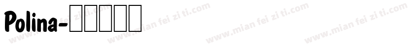 Polina字体转换