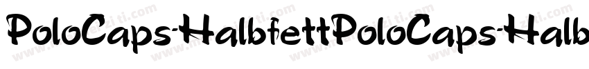 PoloCaps-HalbfettPoloCaps-Halbfett字体转换