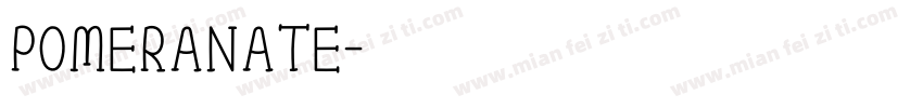 pomeranate字体转换