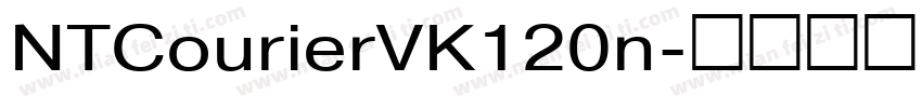 NTCourierVK120n字体转换
