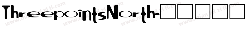 ThreepointsNorth字体转换