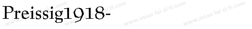 Preissig1918字体转换