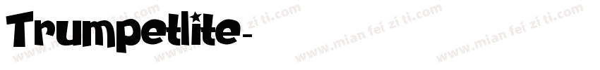 Trumpetlite字体转换