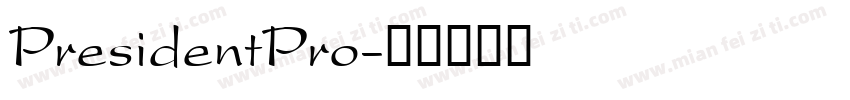 PresidentPro字体转换
