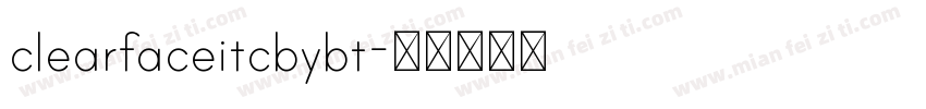 clearfaceitcbybt字体转换