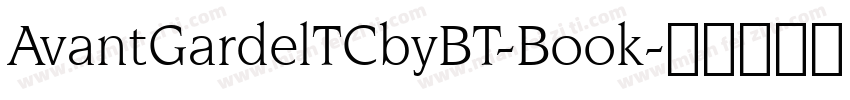 AvantGardelTCbyBT-Book字体转换
