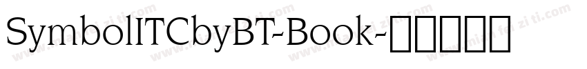 SymbolITCbyBT-Book字体转换