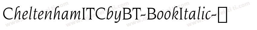 CheltenhamITCbyBT-BookItalic字体转换