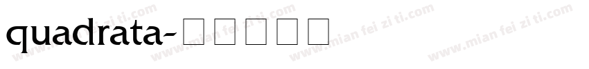 quadrata字体转换