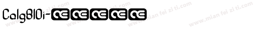 Calg810i字体转换