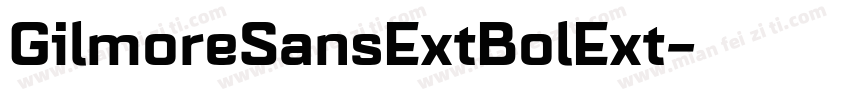 GilmoreSansExtBolExt字体转换