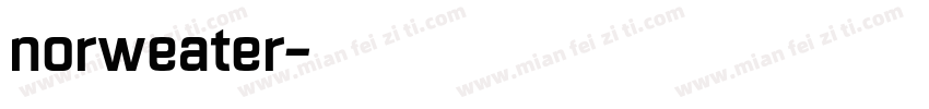 norweater字体转换