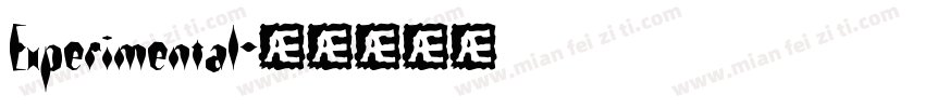 Experimental字体转换