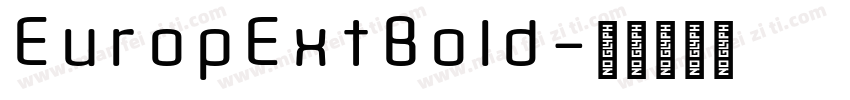 EuropExtBold字体转换