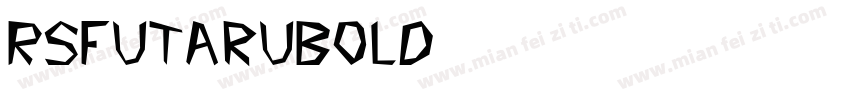 RSFutaruBold字体转换