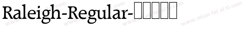 Raleigh-Regular字体转换