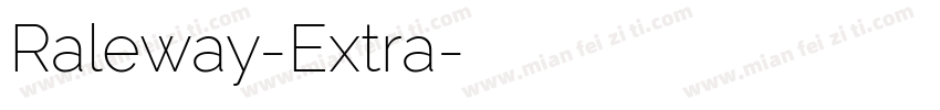 Raleway-Extra字体转换