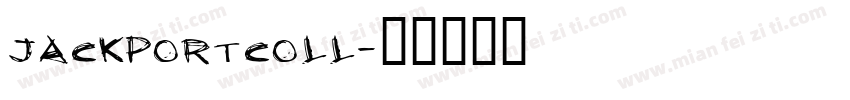 JACKPORTCOLL字体转换