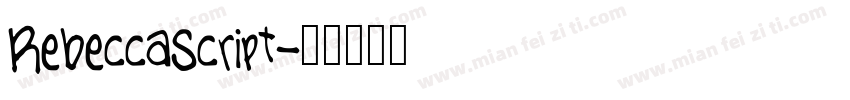 RebeccaScript字体转换