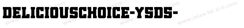DeliciousChoice-y5d5字体转换