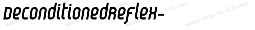 DeconditionedReflex字体转换