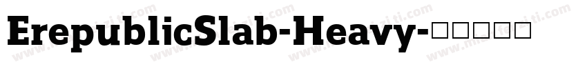 ErepublicSlab-Heavy字体转换