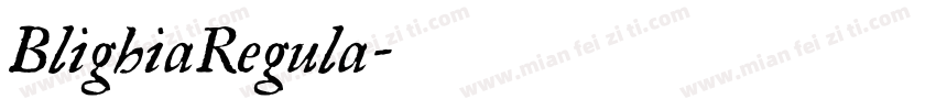 BlighiaRegula字体转换