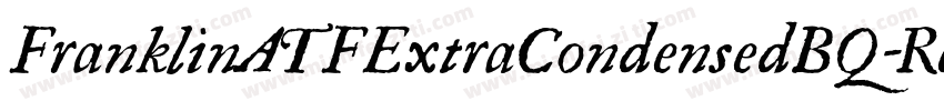 FranklinATFExtraCondensedBQ-Regula字体转换