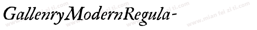 GallenryModernRegula字体转换