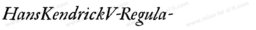 HansKendrickV-Regula字体转换