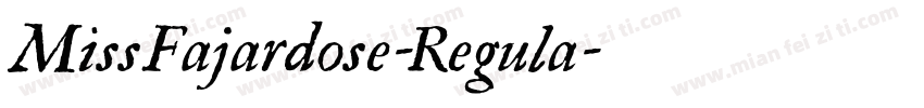 MissFajardose-Regula字体转换