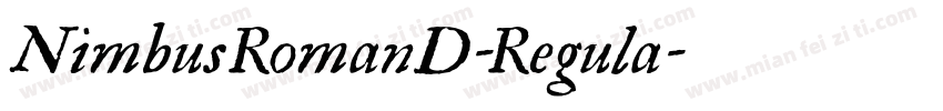 NimbusRomanD-Regula字体转换