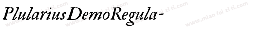 PlulariusDemoRegula字体转换