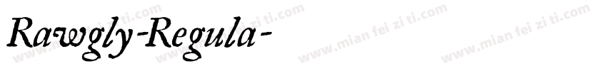Rawgly-Regula字体转换