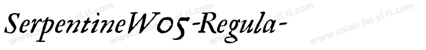 SerpentineW05-Regula字体转换