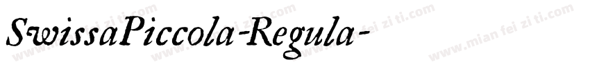 SwissaPiccola-Regula字体转换