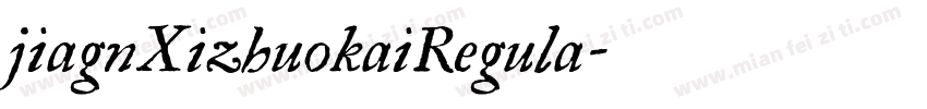 jiagnXizhuokaiRegula字体转换