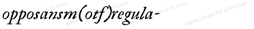opposansm(otf)regula字体转换