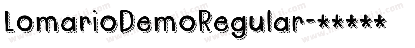 LomarioDemoRegular字体转换