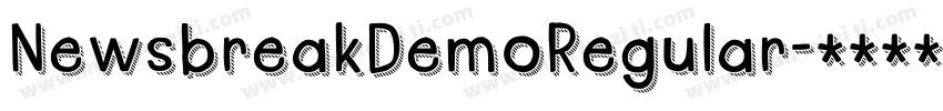 NewsbreakDemoRegular字体转换