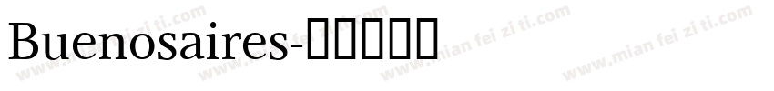 Buenosaires字体转换
