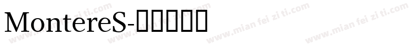 MontereS字体转换