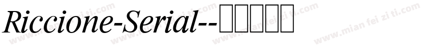Riccione-Serial-字体转换