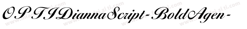 OPTIDiannaScript-BoldAgen字体转换