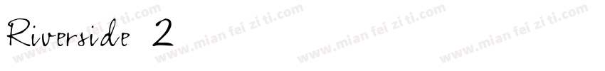 Riverside(2)字体转换