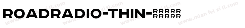 RoadRadio-Thin字体转换