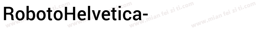 RobotoHelvetica字体转换