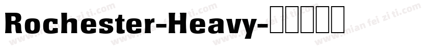 Rochester-Heavy字体转换