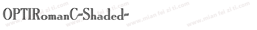 OPTIRomanC-Shaded字体转换