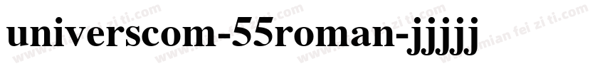 universcom-55roman字体转换